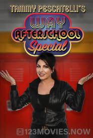 Tammy Pescatelli’s Way After School Special