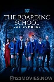 The Boarding School: Las Cumbres Season 1 Episode 6