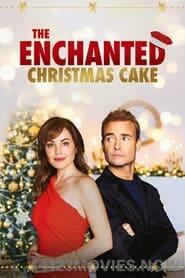 The Enchanted Christmas Cake