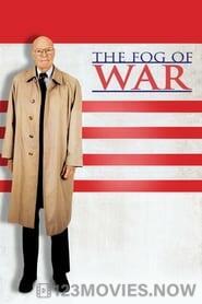 The Fog of War: Eleven Lessons from the Life of Robert S. McNamara