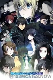 The Irregular at Magic High School: The Movie – The Girl Who Summons the Stars