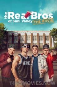 The Real Bros of Simi Valley: The Movie