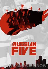 The Russian Five