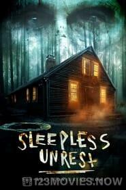 The Sleepless Unrest: The Real Conjuring Home