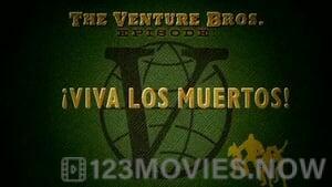 The Venture Bros. Season 2 Episode 11