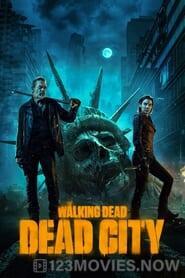 The Walking Dead: Dead City