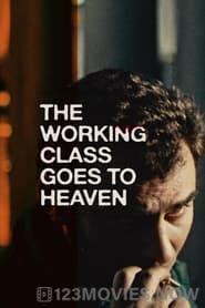 The Working Class Goes to Heaven