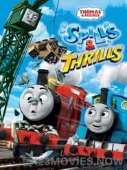 Thomas & Friends: Spills and Thrills