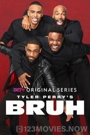 Tyler Perry’s Bruh Season 1 Episode 2