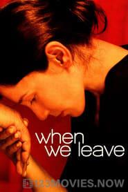 When We Leave